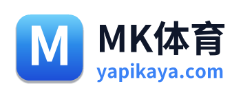 MK体育